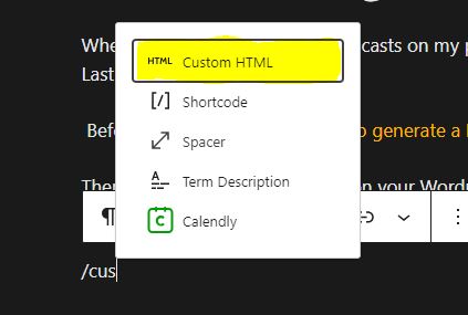Screenshot showing the insertion of a Custom HTML block in a WordPress post.